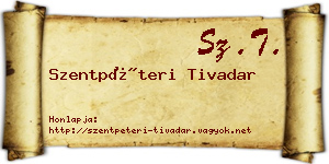 Szentpéteri Tivadar névjegykártya